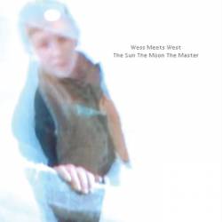 Wess Meets West : The Sun the Moon the Master